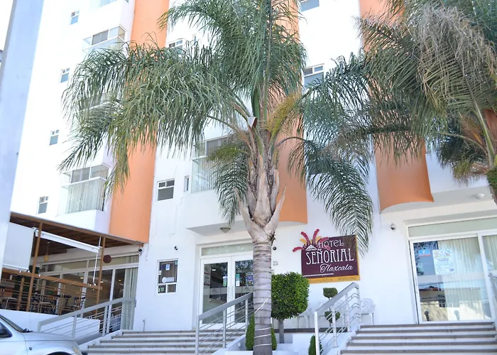 Hotel Señorial Tlaxcala
